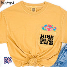 Load image into Gallery viewer, Mind Your Own Uterus Mustard Pocket Tee
