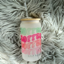 Load image into Gallery viewer, Coffee and hustle Glass Can
