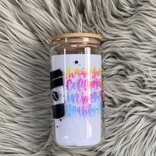 Load image into Gallery viewer, May your coffee kick in before reality does Glass Can
